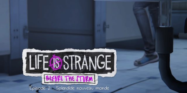 Life is Strange: Before the Storm Episode 2