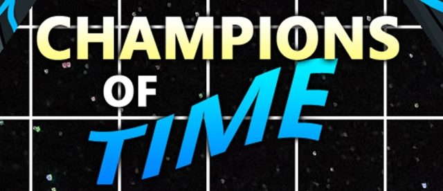Champions of Time