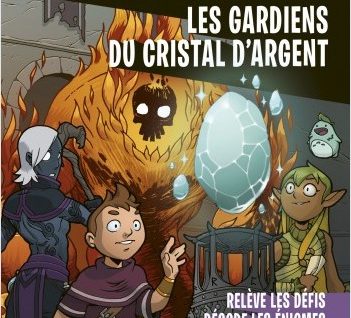 Escape book - Les gardiens du Cristal d'Argent