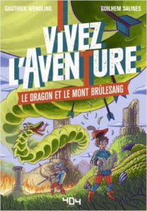 Vivez l'Aventure - Le dragon et le mont Brûlesang