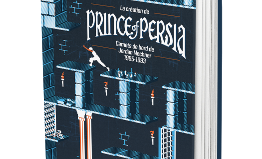 La création de Prince of Persia - Carnets de bord de Jordan Mechner 1985-1993