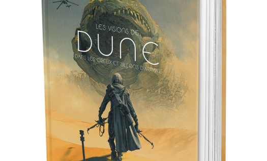 Les Visions de Dune - Dans les creux et sillons d'Arrakis