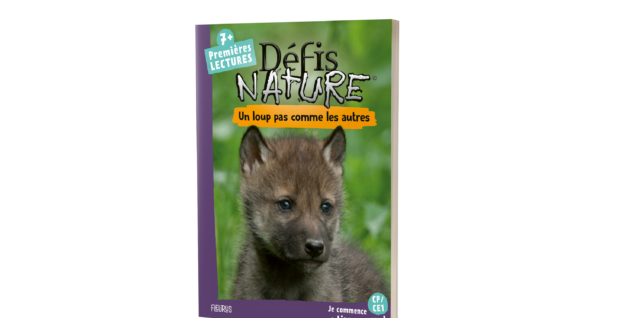 Premières Lectures Défis Nature - Un loup pas comme les autres