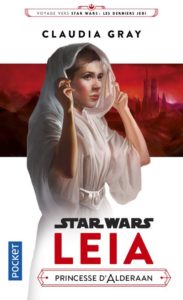Star Wars - Leia Princesse d'Alderaan