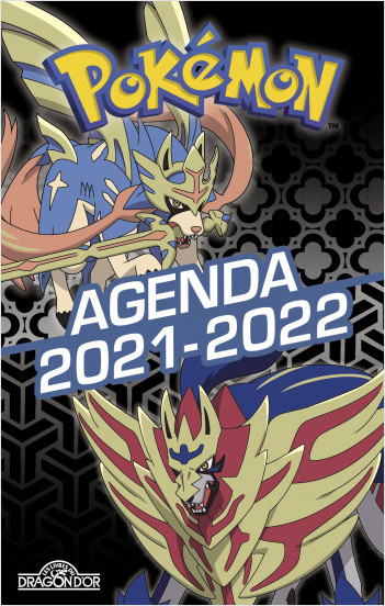 Agenda 2021-2022 Pokémon Zacian et Zamazenta