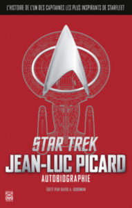 Star Trek - Autobiographie de Jean-Luc Picard