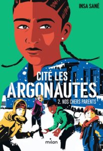 Cité Les Argonautes T2 Nos chers parents