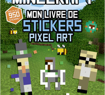 Minecraft Mon livre de stickers Pixel art