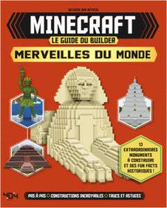Minecraft Le guide du builder - Merveilles du monde