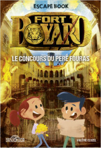 Fort Boyard Escape Book 4 Le Concours du Père Fouras