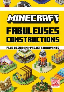 Minecraft Fabuleuses constructions