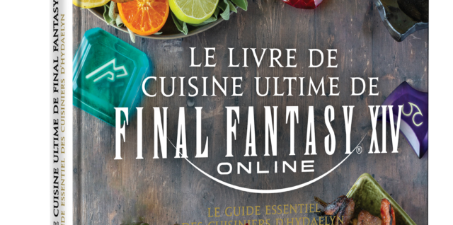 Le livre de cuisine ultime de Final Fantasy XIV