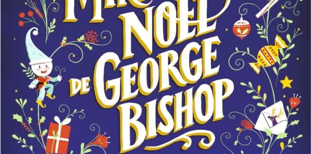 Le miraculeux Noël de George Bishop