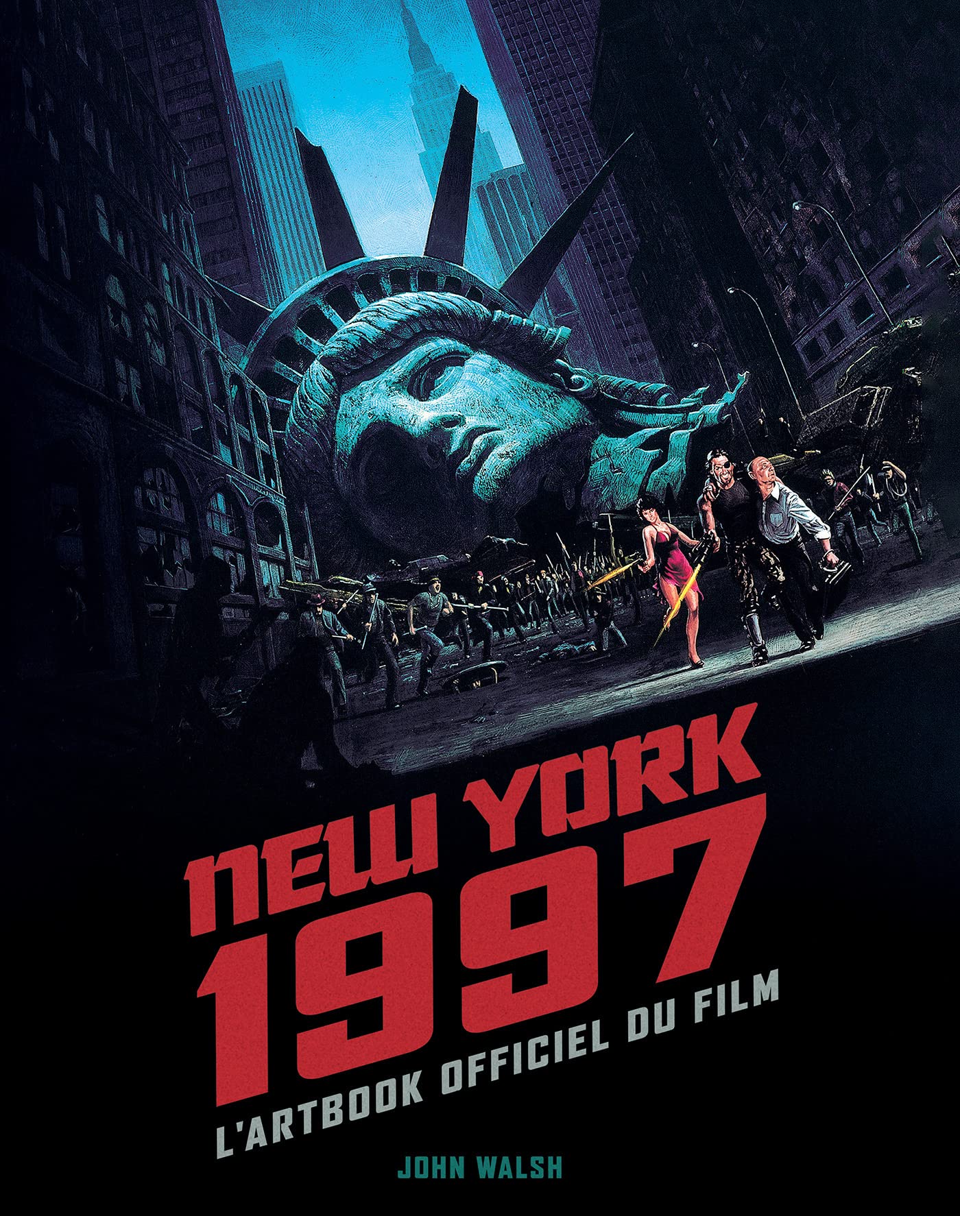 New York 1997 L’Artbook officiel du film