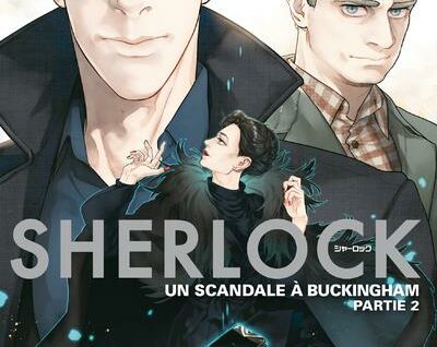 Sherlock T5 Un scandale à Buckingham - Partie 2