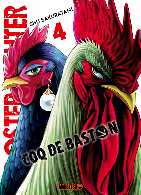 Rooster Fighter Coq de Combat tome 04