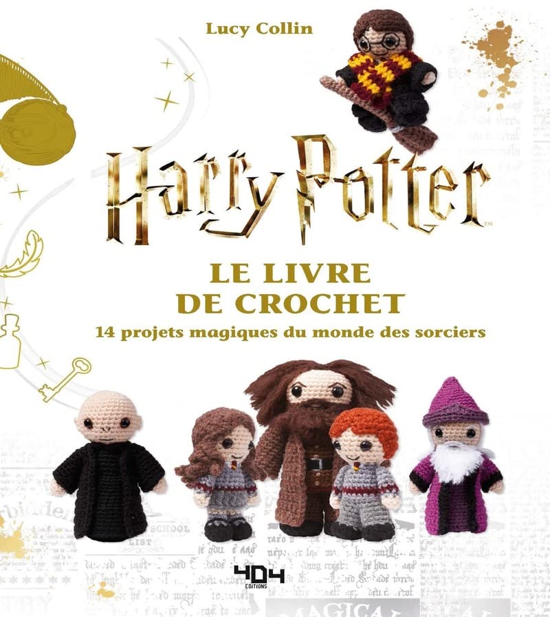 Harry Potter - Le livre de crochet officiel