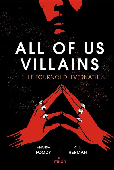 All Of Us Villains T1 Le tournoi d'Ilvernath