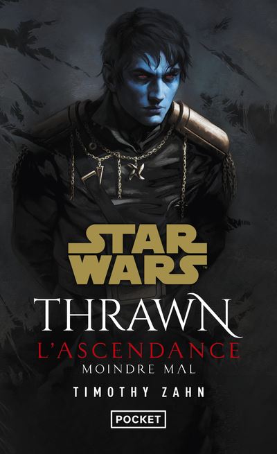 Star Wars - Thrawn L'Ascendance T3 Moindre mal