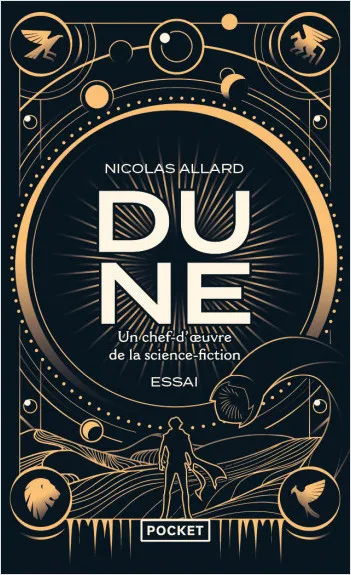 Dune - Un chef-d'oeuvre de la science-fiction