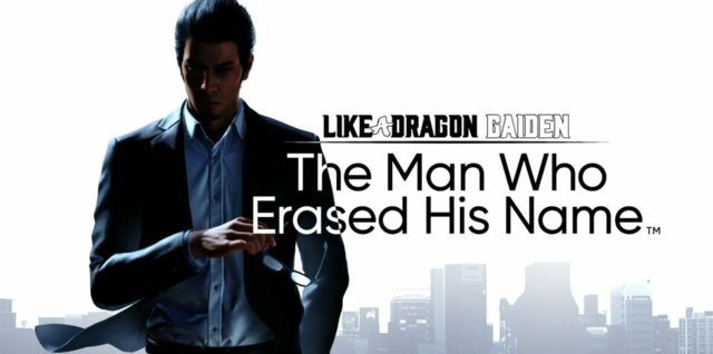 Like a Dragon Gaiden - The Man Who Erased His Name