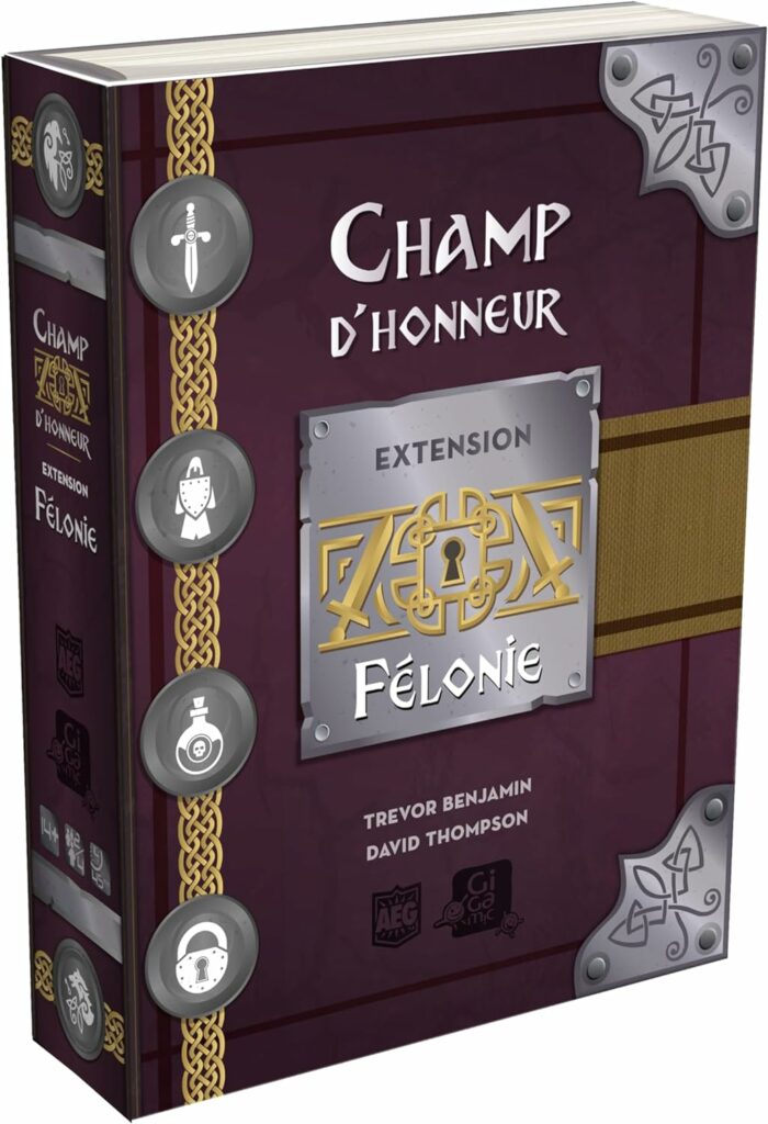 Champ d'Honneur extension Félonie