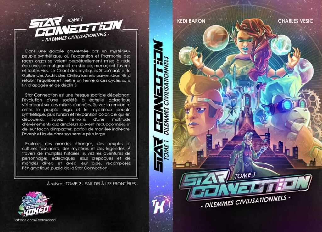 Star Connection - Tome 1 - Dilemmes Civilisationnels