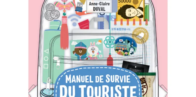 Manuel de survie du touriste à Séoul