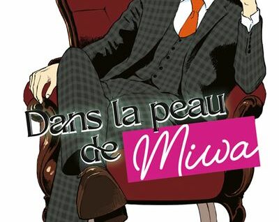 Dans La Peau De Miwa T6