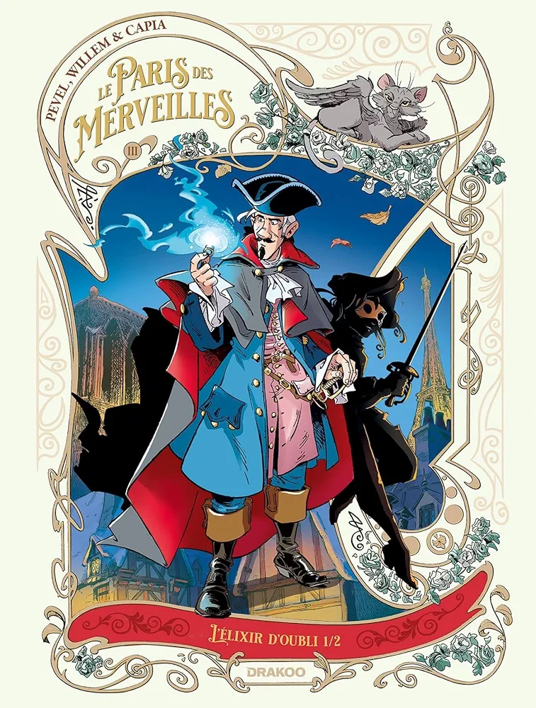 Le Paris Des Merveilles - L'Élixir d'Oubli T1