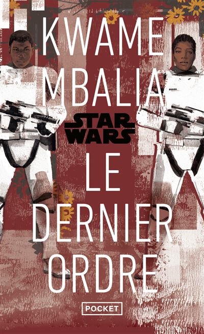 Star Wars Le Dernier Ordre
